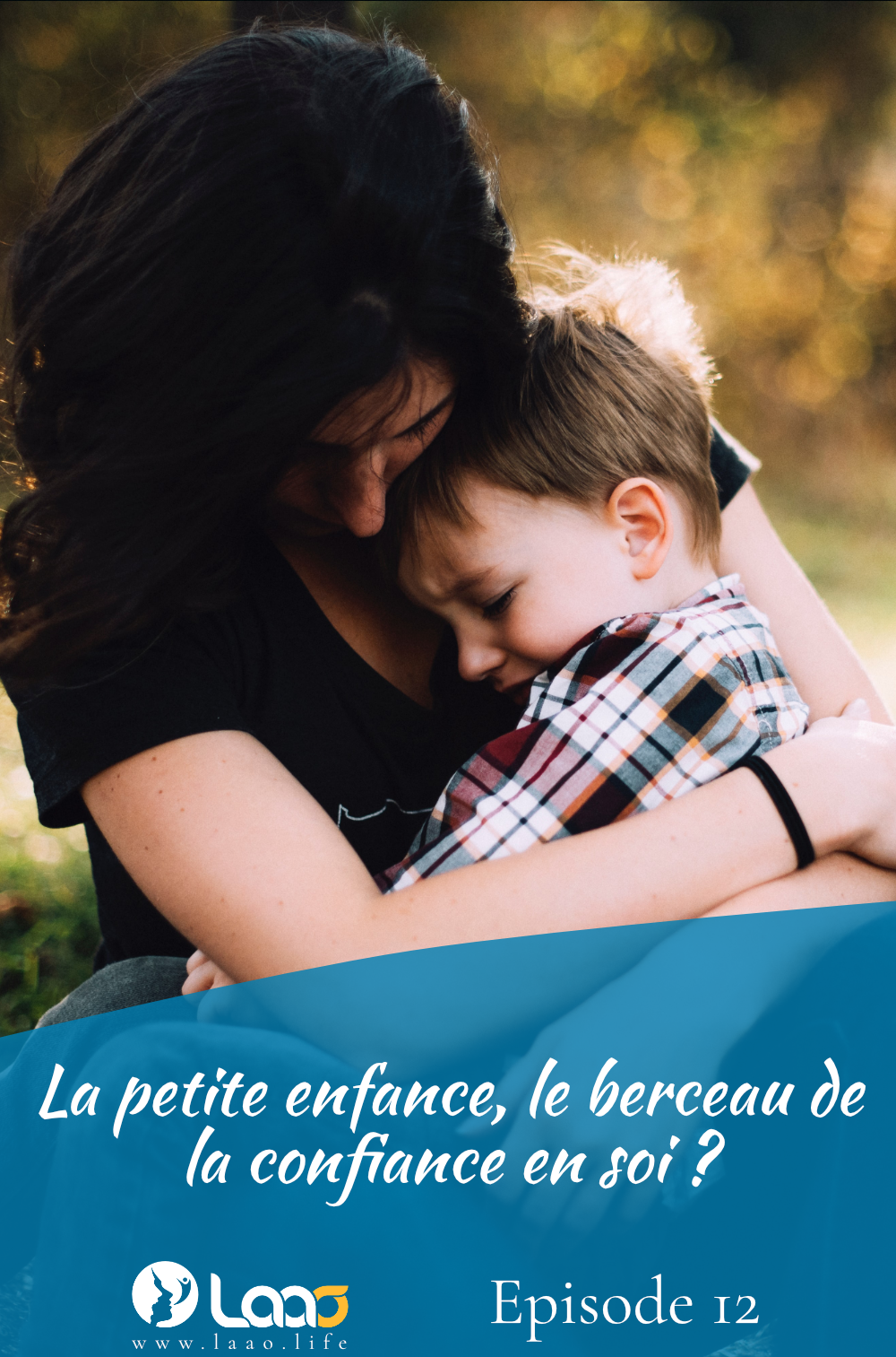 Accompagner son enfant vers la confiance